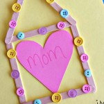 "Home is Where Mom Is" Popsicle Stick Mother's Day Craft 