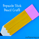 Back to School Popsicle Stick Pencil Craft