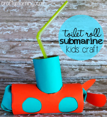 Toilet Paper Roll Submarine Craft for Kids