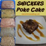Snickers Poke Cake