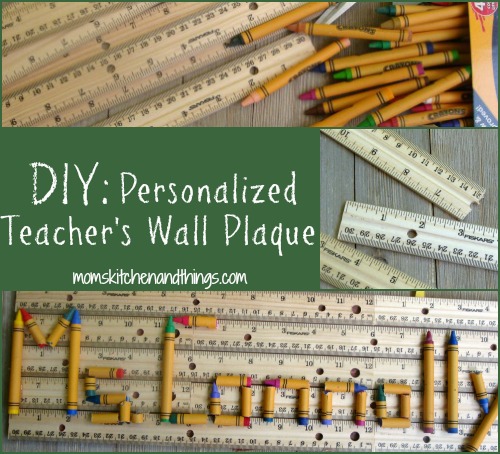 DIY: Personalized Teacher’s Wall Plaque